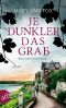 [Mags Blake 02] • Je dunkler das Grab